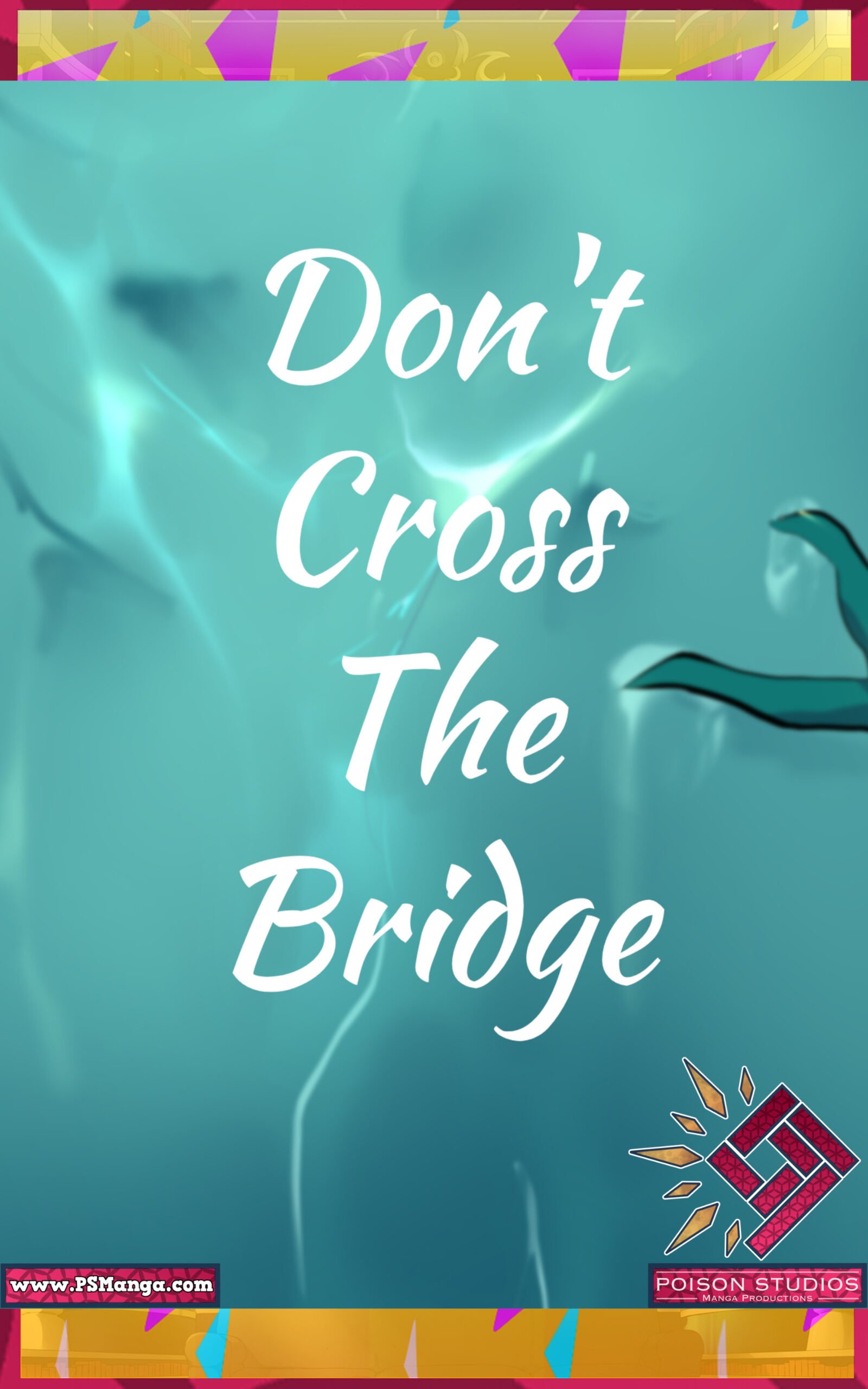 Don't Cross The Bridge Cover Sized